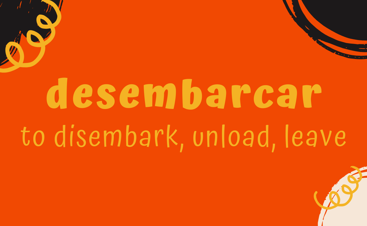 Desembarcar conjugation - to disembark