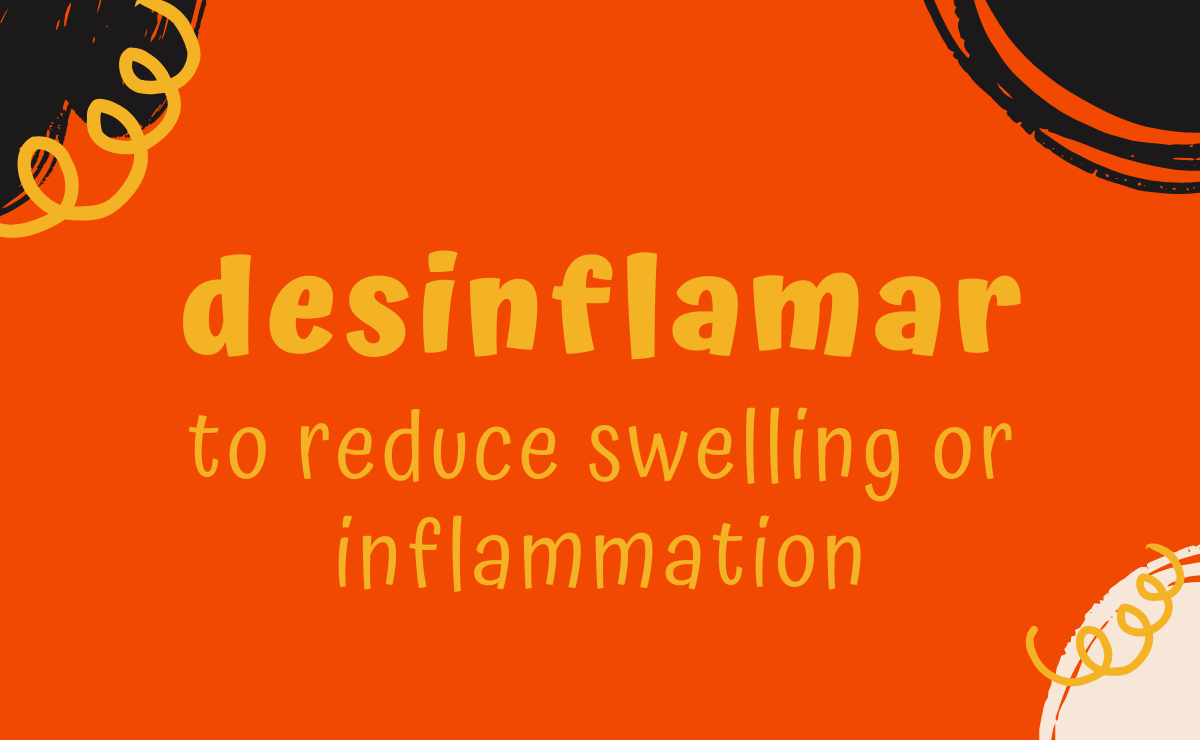 Desinflamar conjugation - to reduce swelling or inflammation