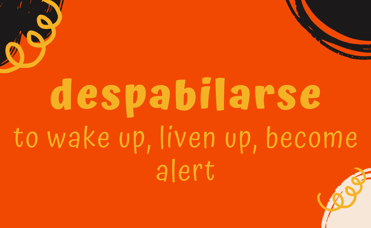 Despabilarse conjugation - to wake up