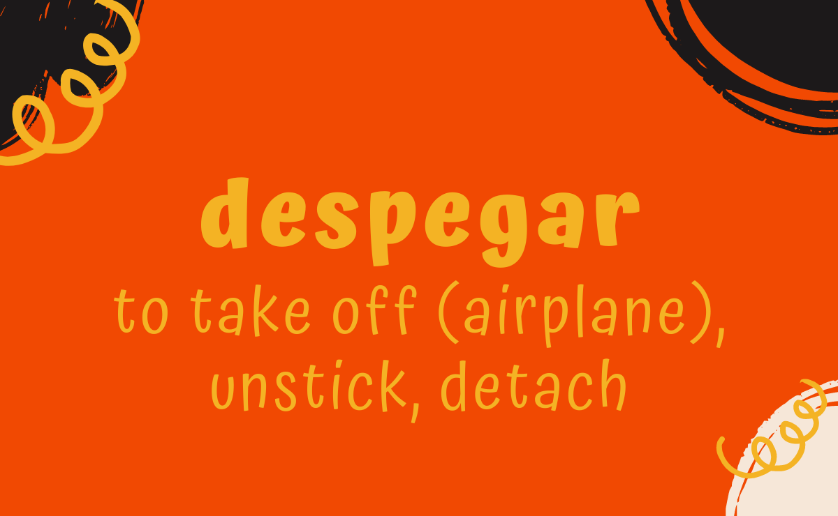 Despegar conjugation - to take off (airplane)