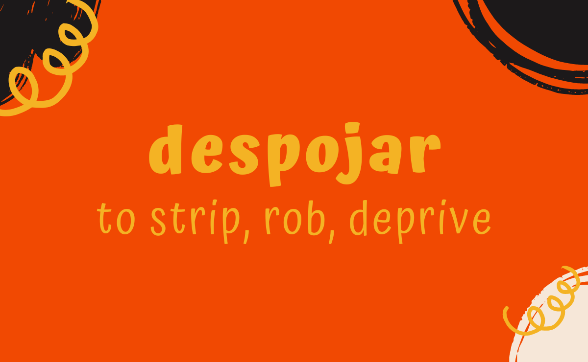 Despojar conjugation - to strip